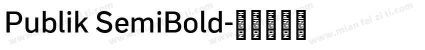 Publik SemiBold字体转换